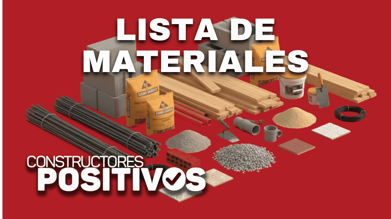 Constructores Positivos - Catálogo de materiales